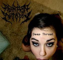 Abortion Autopsy : Deep Throat